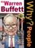 Why? People: Warren Buffett